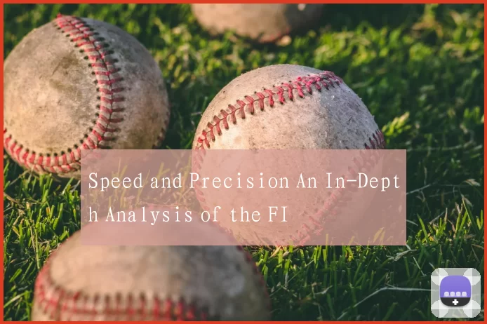 Speed and Precision An In-Depth Analysis of the FI